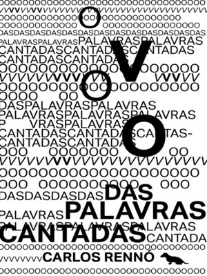 cover image of O voo das palavras cantadas